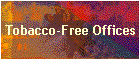 Tobacco-Free Offices